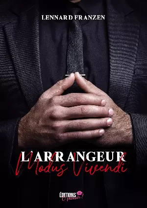 L'arrangeur: Modus vivendi